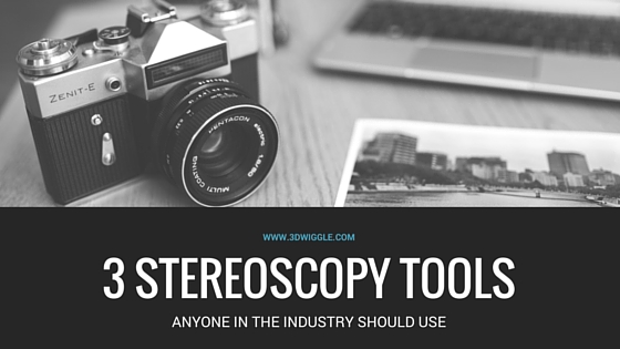 BlogTitle_Stereoscopy_Tools